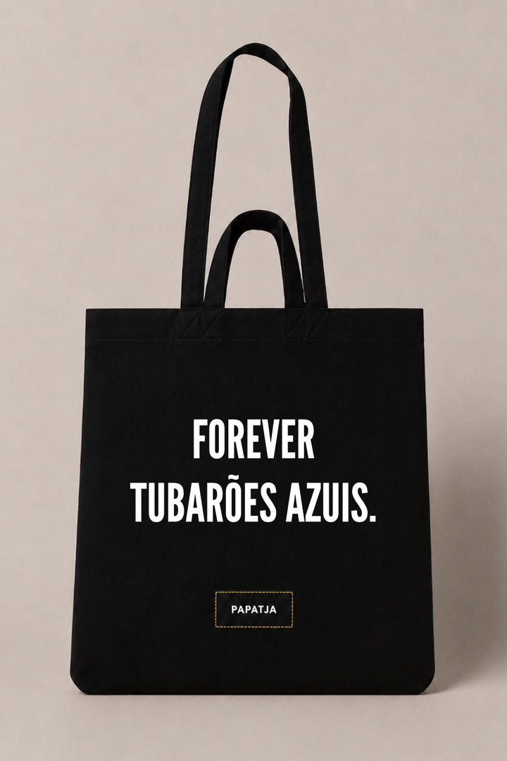 Zwarte katoenen PAPATJA tas met de tekst Forever Tubarões Azuis, voor Cabo Verde fans en supporters van de Blauwe Haaien.