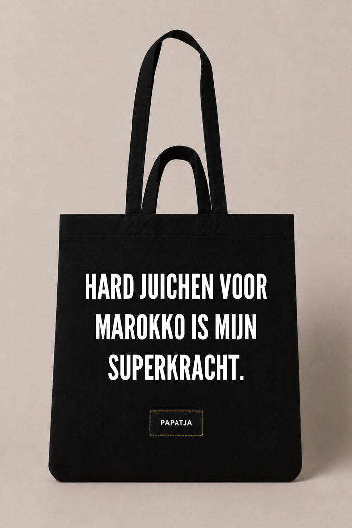 Zwarte katoenen PAPATJA tas met de tekst Hard juichen voor Marokko is mijn superkracht, voor trotse Marokko fans en supporters van de Atlas Leeuwen.
