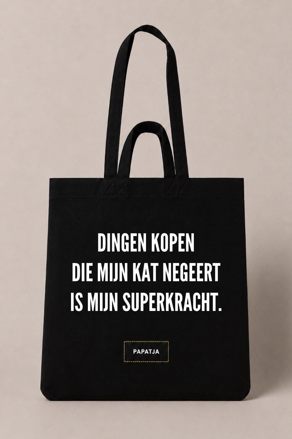 Zwarte katoenen PAPATJA tas met de tekst Dingen kopen die mijn kat negeert is mijn superkracht, leuk cadeau voor kattenliefhebbers met humor.
