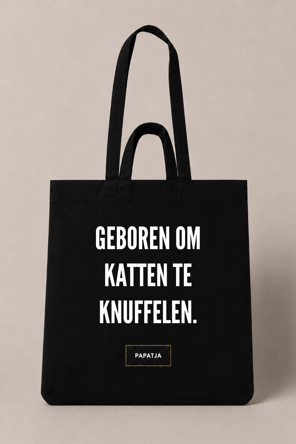 Zwarte katoenen PAPATJA tas met de tekst Geboren om katten te knuffelen, leuk cadeau voor kattenliefhebbers die dol zijn op knuffelen met hun kat.